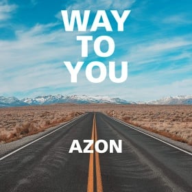 AZON - WAY TO YOU
